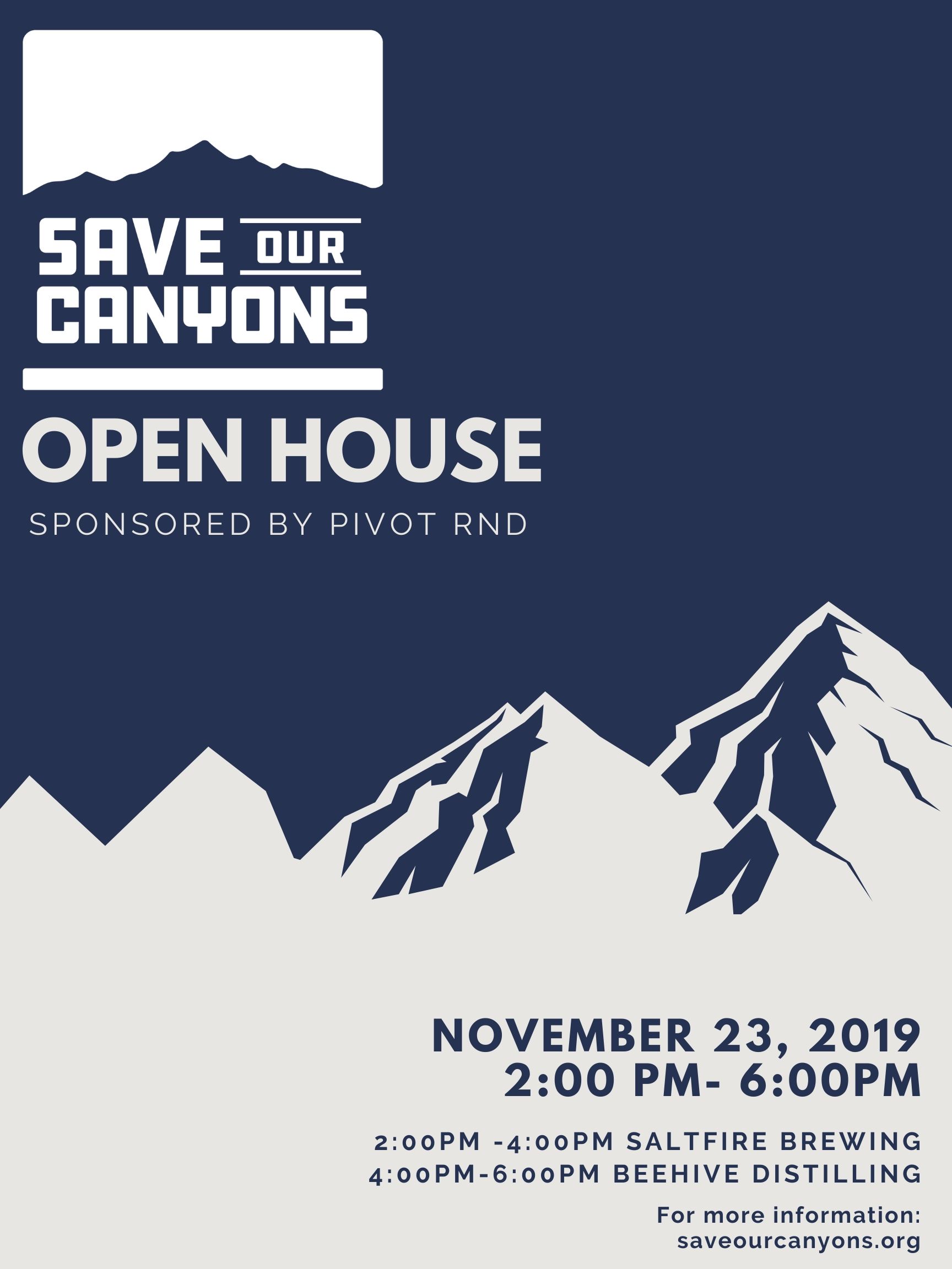 SAVE OUR CANYONS OPEN HOUSE