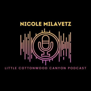 Little Cottonwood Canyon Podcast